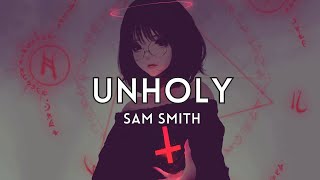 Unholy  Sam Smith  Slowed  Reverb  Lyrics ft Kim Petras Use Headphone🎧🎧 [upl. by Valentijn]