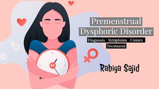 Premenstrual dysphoric disorder DSM5 Tr in UrduHindi  Symptoms  Causes  Treatment  Rabiya [upl. by Joane]