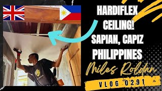 VLOG 291 INSTALLING A HARDIFLEX CEILING IN PHILIPPINES COMPLETE PROCESS [upl. by Maxie]