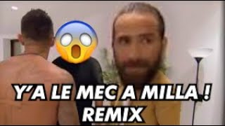 YA LE MEC A MILLA  MEILLEURE REMIX 2019 [upl. by Ewold]