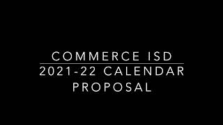 2021 22 CISD Calendar Proposal [upl. by Boice]