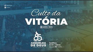 Culto da Vitória  ADMPTV  18072024  admp85anos [upl. by Turino598]