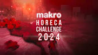 makro HoReCa Challenge amp Creative Drink Challenge 2024 [upl. by Kirsteni]