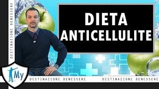 Dieta Anticellulite [upl. by Airb]