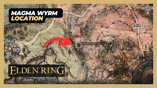 Magma Wyrm Caelid Boss Location  Elden Ring [upl. by Sire]