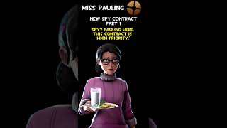 Miss Pauling  New Spy Contract Part 1  Miss Pauling Voice Lines [upl. by Yrtsed517]