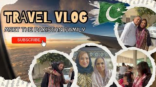 TRAVEL VLOG  MEET THE PAKISTAN FAMILY  🇬🇧🇵🇰 PAKISTAN  pakistan travel [upl. by Lesko]