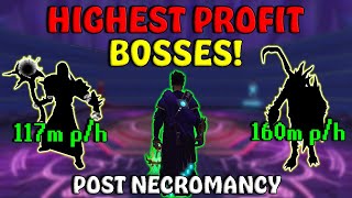 The HIGHEST GP Bosses POST Necromancy  Money Making [upl. by Iam]