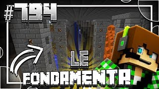 Minecraft ITA  794  LE FONDAMENTA DEL CASTELLO [upl. by Ainotna]