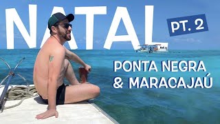 Natal RN  Parte 2  Ponta Negra e Maracajaú com preços [upl. by Nahij609]