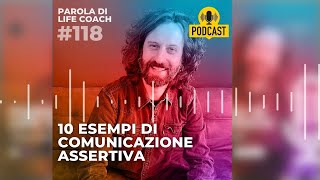 118  10 esempi di comunicazione assertiva [upl. by Trill80]