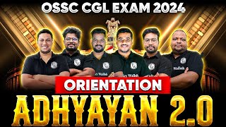 Orientation Session Of Adhyayan 20  Exclusive Batch For OSSC CGL Exam 2024  OPSC Wallah [upl. by Meeks]