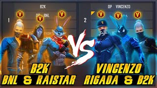 B2K BNL RAISTAR VS WHITE 444 VINCENZO RIGADA  BEST 3VS3 DANGEROUS ROOM [upl. by Anitrebla]