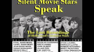 Silent Movie Star John Gilbert Speaks [upl. by Atteoj]