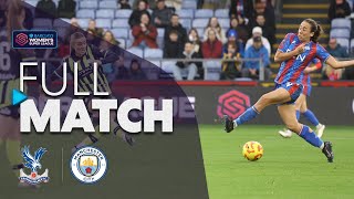 Full Match Crystal Palace v Manchester City  Barclays WSL 202425 [upl. by Eddana479]