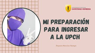 Mi preparación para ingresar a la Universidad Peruana Cayetano Heredia 💜 UPCH [upl. by Shapiro]