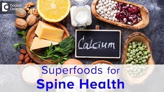 8 Foods to ensure strong and healthy Spine  Dr Kodlady Surendra Shetty  Doctors Circle [upl. by Olatha229]