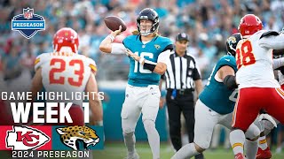 Kansas City Chiefs vs Jacksonville Jaguars  2024 Preseason Week 1 Game Highlights [upl. by Nyrrek]