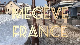 MEGÈVE FRANCE 🇫🇷 HOW TO SPEND YOUR CHIC WINTER HOLIDAYS IN STYLE [upl. by Rediah99]