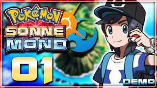 DAS NEUE POKEMON SPIEL  Pokemon Sonne und Mond DemoDEUTSCH 01  Lets Play [upl. by Mooney]