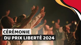 Cérémonie du Prix Liberté 2024 [upl. by Ybok]