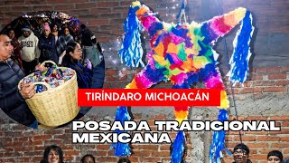 POSADA TRADICIONAL MEXICANA de Pueblo PURÉPECHA en TIRÍNDARO MICHOACÁN [upl. by Anderegg]