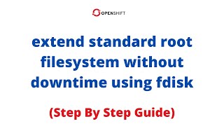 IncreaseExtend Root Filesystem Online Without Downtime amp Without Losing Data Using fdisk In Linux [upl. by Ishmul]
