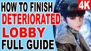 How to Finish Deteriorated lobby  Stellar Blade [upl. by Nila]