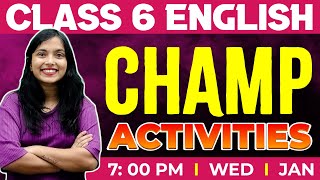 Class 6 English  The Champ Activities  Chapter 13  Exam Winner Class 6 [upl. by Fisch]