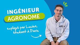 Découvrez la formation Ingénieur agronome de lESA avec Lucien étudiant en 2ᵉ année à Paris [upl. by Aynot258]