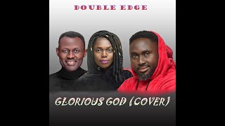 Glorious God Cover [upl. by Wehtam]