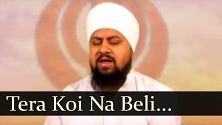 Tera Koi Na Beli Ram by Onkar Singh Una Sahib Wale [upl. by Naihtniroc]