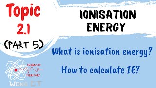 Ionisation Energy  SDS SK015 Topic 21 Part 5 [upl. by Trinidad]