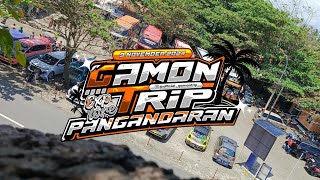 GAMON TRIP PANGANDARAN quot 9 NOVEMBER 2024 quot [upl. by Thrift]