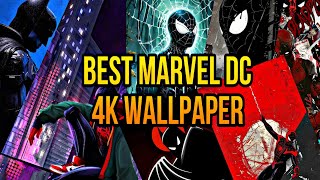 4K MARVEL DC WALLPAPER NO1  4K WALLPAPER [upl. by Patnode965]