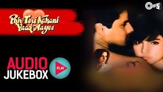 Phir Teri Kahani Yaad Aayee Jukebox  Full Songs  Rahul Pooja Anu Malik [upl. by Brod]