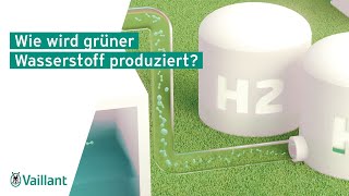 Wie wird grüner Wasserstoff produziert [upl. by Anirbak]