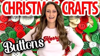 🎄CHEAP DIY Button Christmas Crafts Craft your stash amp SAVE MONEY this year [upl. by Naened]