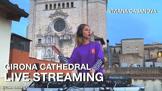 VIVIANA CASANOVA quotCatedral de Gironaquot LIVE Streaming Set  Tech House [upl. by Ztnarf]