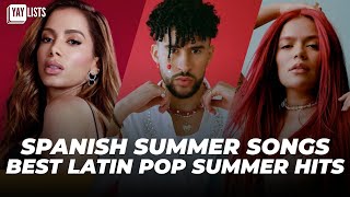 Spanish Songs Summer 2024 🏖️ BEST Pop Latin Music For Summer 2024 [upl. by Nennek]