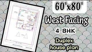 60x80  West Facing 4 BHK Duplex House Plan with car parking area [upl. by Bail]