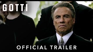 GOTTI  Official HD International Trailer  Starring John Travolta [upl. by Nissie]