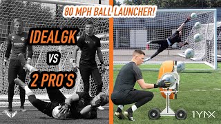 Ideal GK vs 2 Pros 🧤 Ball Launcher Handling Challenge  FULL SESSION  1YNX Goalkeeping [upl. by Dahl]