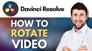 How To Rotate Video in Davinic Resolve 18  Rotate Your Video to Any Angle  Tutorial [upl. by Narud]