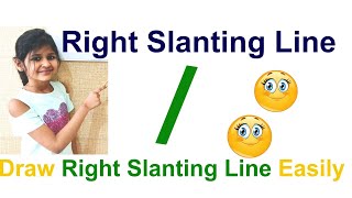 Right Slanting Line  Learn to draw Right Slanting Line  Write Right Slanting Line  Mini Teaching [upl. by Ailahk]