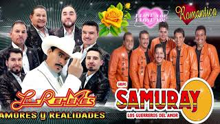 Los Rehenes amp Grupo Samuray 💖 Puras Canciones Románticas Inolvidables [upl. by Fennelly]