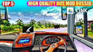 Top 5 best quality bus mods for bussid🔥  high quality bus mod for bussid  Tata  Mercedes bus mod [upl. by Earehc]