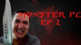 La Monster PC a llegado EP 2 [upl. by Nysilla]