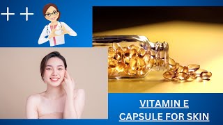 Vitamin E Capsules for Skin  Vitamin E Capsule ke Fayde  Medical Tube  vitaminecapsule vitamine [upl. by Eibrik]