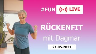 RÜCKENFIT mit Dagmar – LIVE aus dem FunSportZentrum Kornwestheim 21052021 [upl. by Nnylidnarb887]